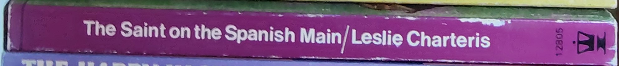 Leslie Charteris  THE SAINT ON THE SPANISH MAIN spine of book image