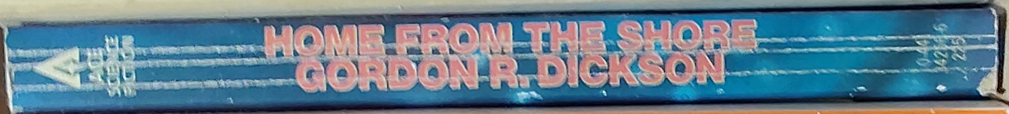 Gordon R. Dickson  HOME FROM THE SHORE spine of book image