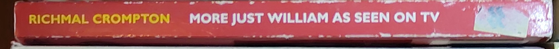 Richmal Crompton  MORE JUST WILLIAM - AS SEEN ON TV (TV tie-in) spine of book image