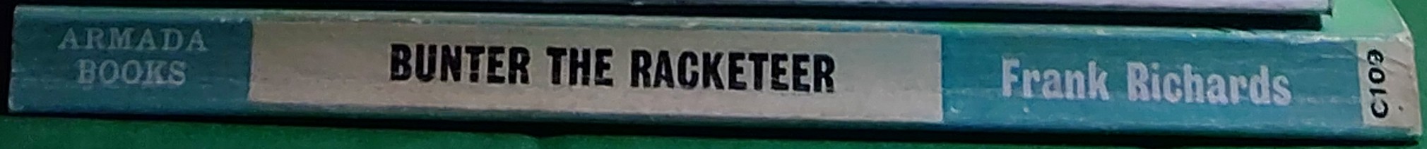 Frank Richards  BUNTER THE RACKETEER spine of book image