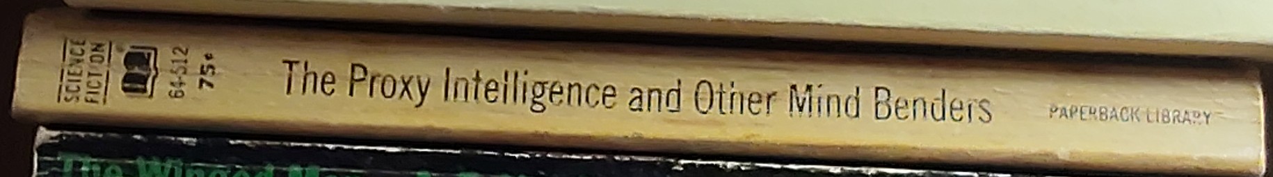 A.E. van Vogt  THE PROXY INTELLIGENCE and Other Mind Benders spine of book image