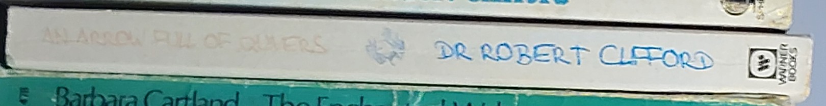 Dr.Robert Clifford  AN ARROW FULL OF QUIVERS spine of book image