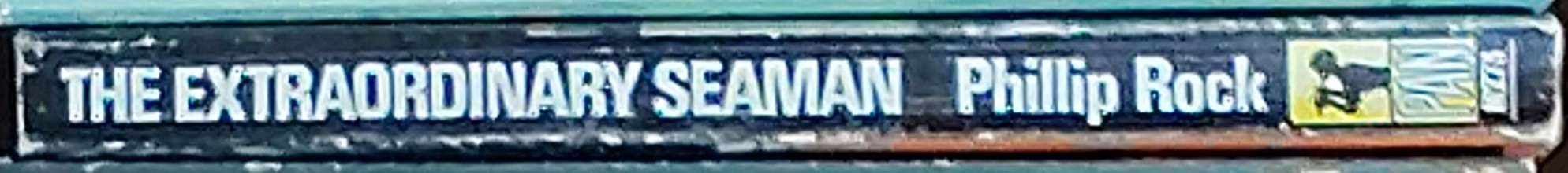 Phillip Rock  THE EXTRAORDINARY SEAMAN spine of book image