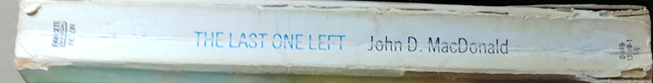 John D. MacDonald  THE LAST ONE LEFT spine of book image