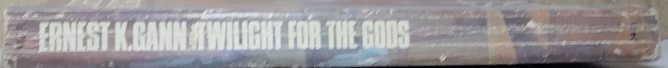 Ernest K. Gann  TWILIGHT FOR THE GODS spine of book image