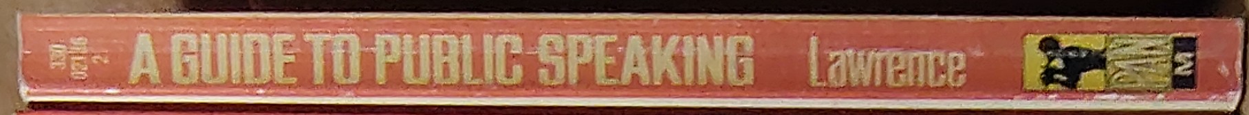 Robert Seton Lawrence  A GUIDE TO PUBLIC SPEAKING spine of book image
