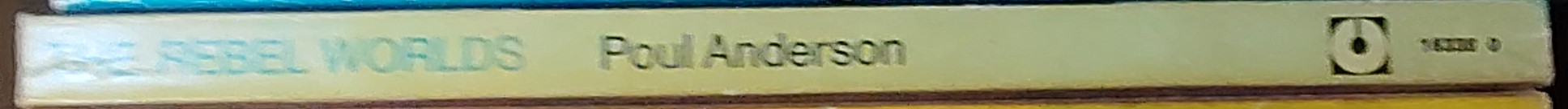 Poul Anderson  THE REBEL WORLDS spine of book image