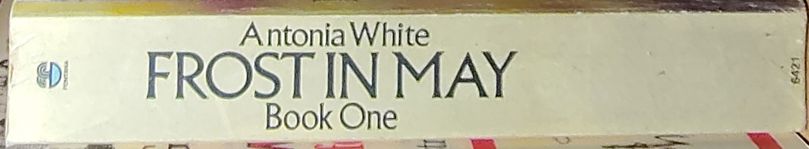 Antonia White  FROST IN MAY. Book One (BBC-TV) spine of book image