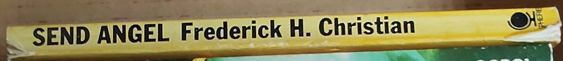Frederick H. Christian  SEND ANGEL spine of book image
