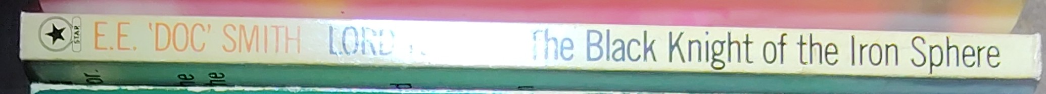 E.E.'Doc' Smith  LORD TEDRIC: THE BLACK KNIGHT and THE IRON SPHERE spine of book image