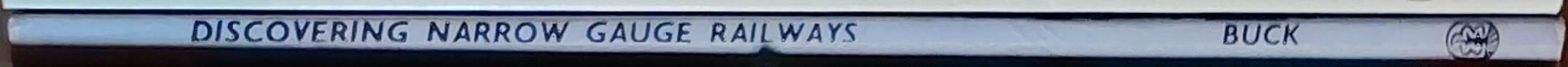 RAILWAYS, Discovering Narrow Gauge  spine of book image