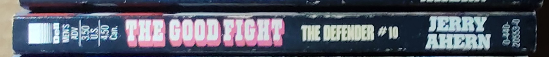 Jerry Ahern  THE DEFENDER #10: THE GOOD FIGHT spine of book image