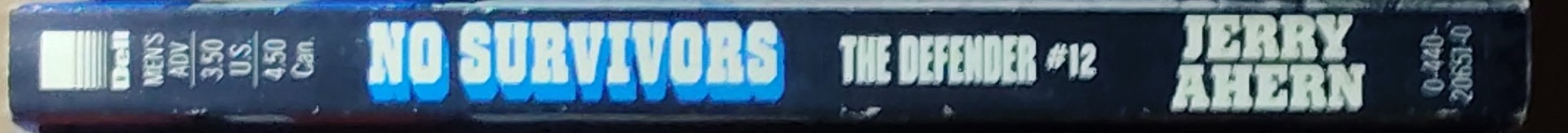 Jerry Ahern  THE DEFENDER #12: NO SURVIVORS spine of book image