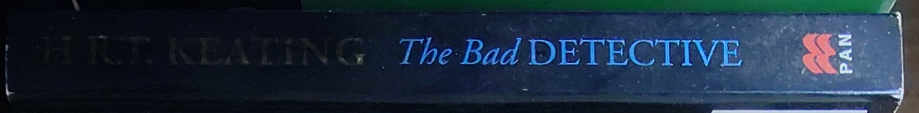 H.R.F. Keating  THE BAD DETECTIVE spine of book image