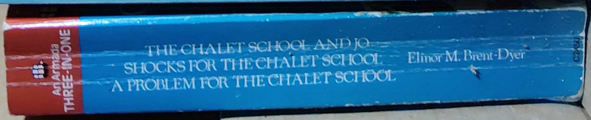 Elinor M. Brent-Dyer  THE CHALET SCHOOL AND JO/ SHOCKS FOR THE CHALET SCHOOL/ A PROBLEM FOR THE CHALET SCHOOL spine of book image