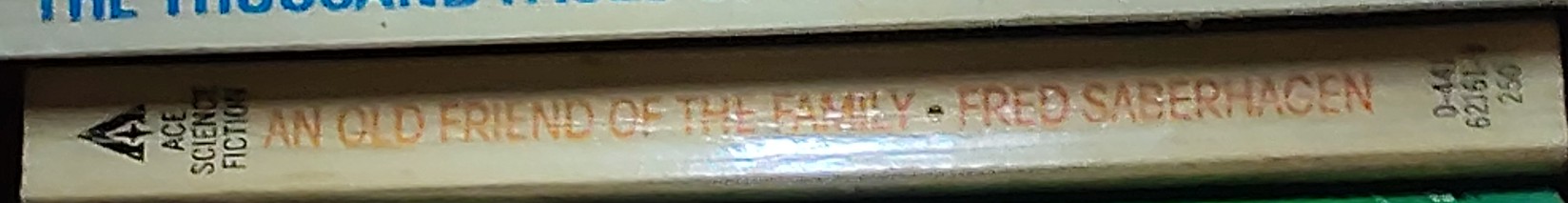 Fred Saberhagen  AN OLD FRIEND OF THE FAMILY spine of book image