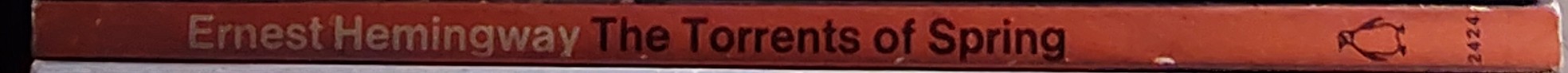 Ernest Hemingway  THE TORRENTS OF SPRING spine of book image