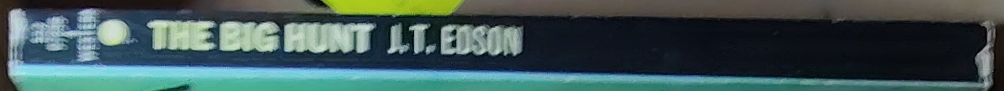 J.T. Edson  THE BIG HUNT spine of book image