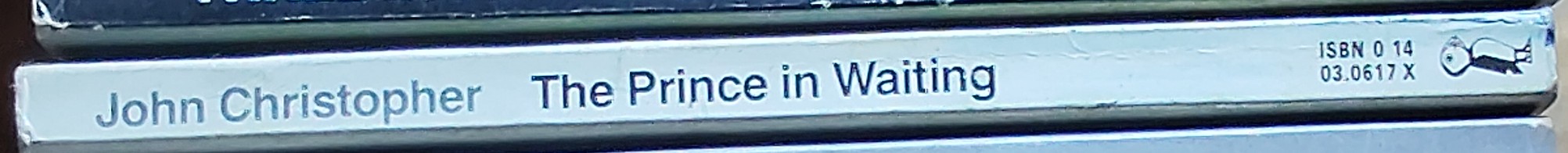 John Christopher  THE PRINCE IN WAITING spine of book image