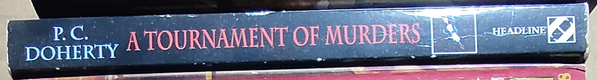 P.C. Doherty  A TOURNAMENT OF MURDERS spine of book image