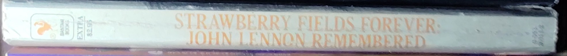 Various   STRAWBERRY FIELDS FOREVER: JOHN LENNON REMEMBERED spine of book image