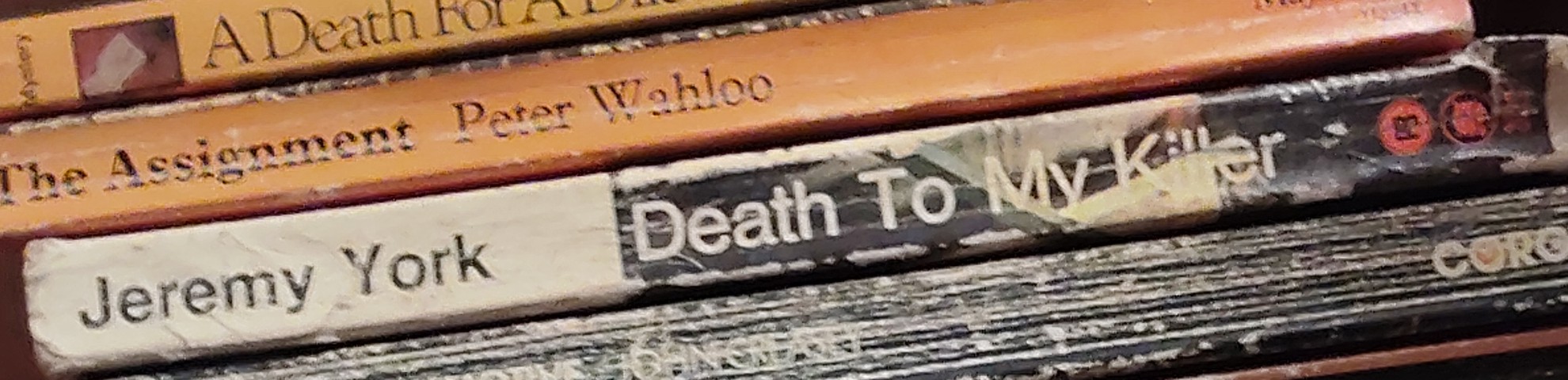 Jeremy York  DEATH TO MY KILLER spine of book image