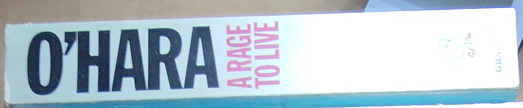 John O'Hara  A RAGE TO LIVE spine of book image