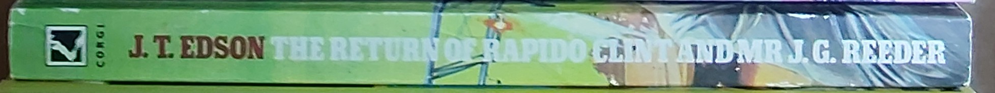 J.T. Edson  THE RETURN OF RAPIDO CLINT AND MR.J.G.REEDER spine of book image