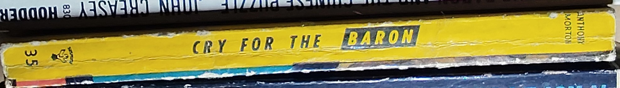 Anthony Morton  CRY FOR THE BARON spine of book image