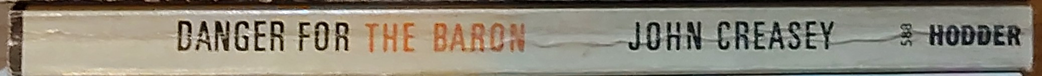 Anthony Morton  DANGER FOR THE BARON spine of book image