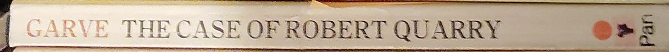 Andrew Garve  THE CASE OF ROBERT QUARRY spine of book image