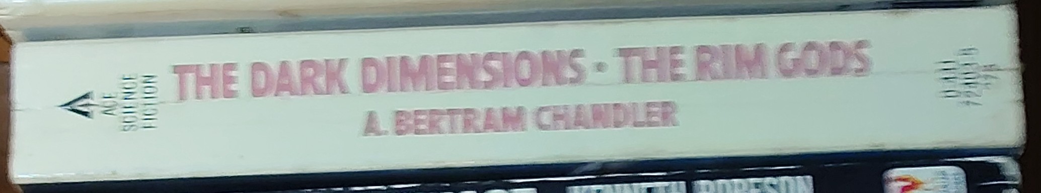 A.Bertram Chandler  THE DARK DIMENSIONS and THE RIM GODS spine of book image