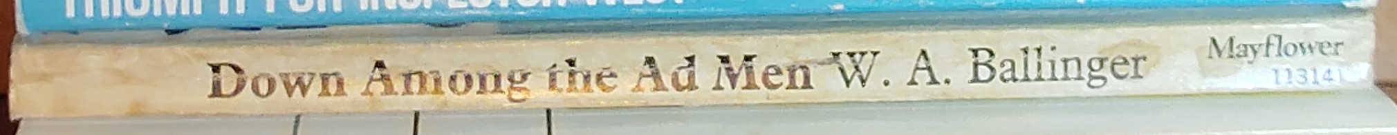 W.A. Ballinger  DOWN AMONG THE AD MEN (Sexton Blake) spine of book image