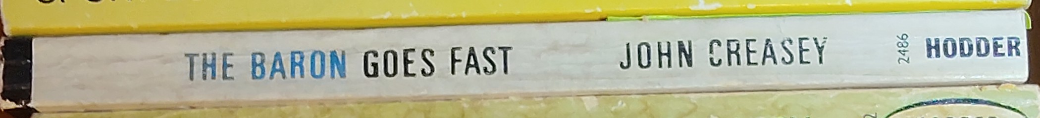 Anthony Morton  THE BARON GOES FAST spine of book image