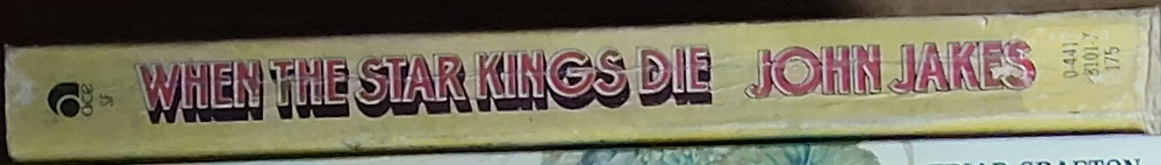 John Jakes  WHEN THE STAR KINGS DIE spine of book image