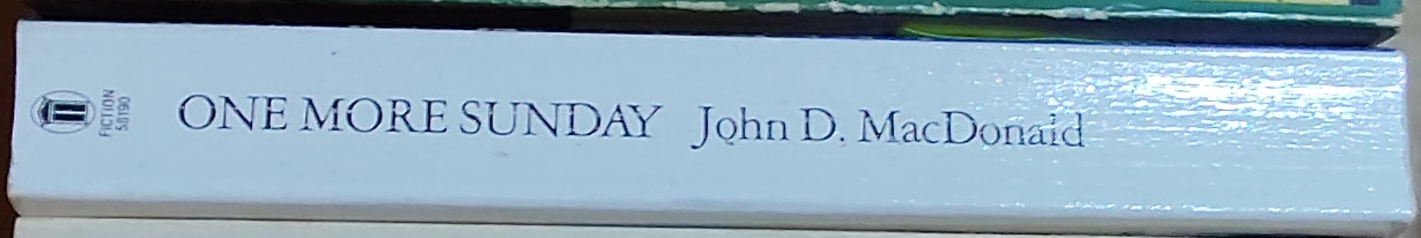 John D. MacDonald  ONE MORE SUNDAY spine of book image