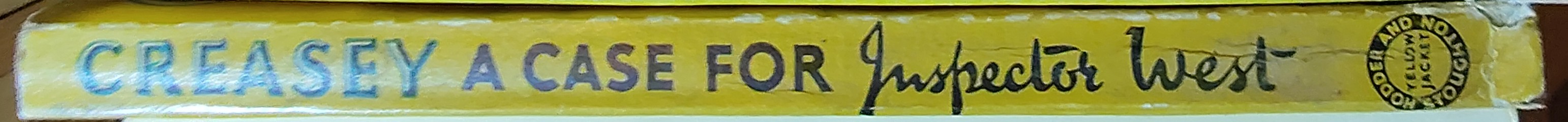 John Creasey  A CASE FOR INSPECTOR WEST spine of book image