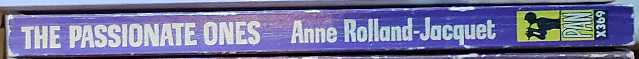 Anne Rolland-Jacquet  THE PASSIONATE ONES spine of book image