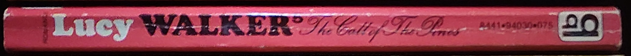 Lucy Walker  THE CALL OF THE PINES spine of book image