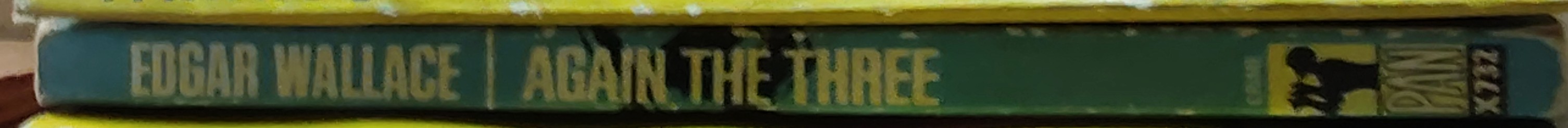 Edgar Wallace  AGAIN THE THREE spine of book image