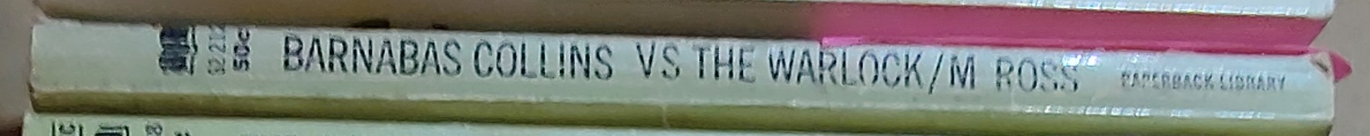 Marilyn Ross  BARNABAS COLLINS VERSUS THE WARLOCK spine of book image