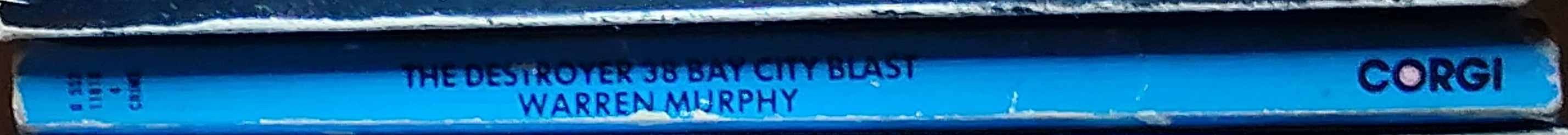 Warren Murphy  THE DESTROYER 38: BAY CITY BLAST spine of book image
