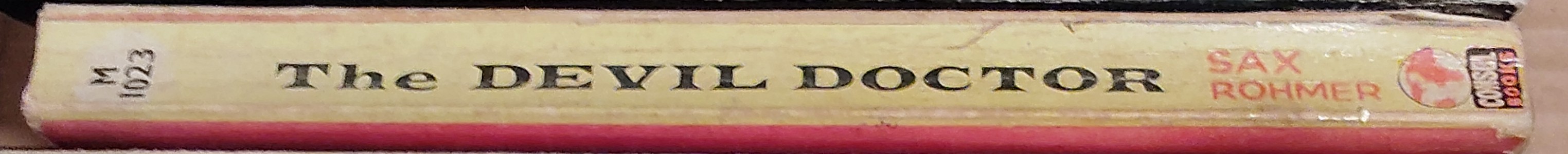Sax Rohmer  THE DEVIL DOCTOR spine of book image