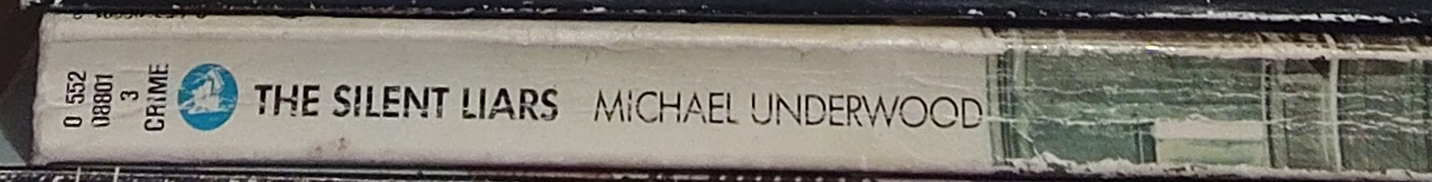 Michael Underwood  THE SILENT LIARS spine of book image