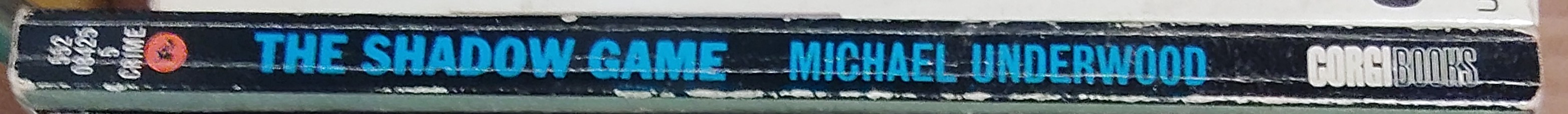 Michael Underwood  THE SHADOW GAME spine of book image