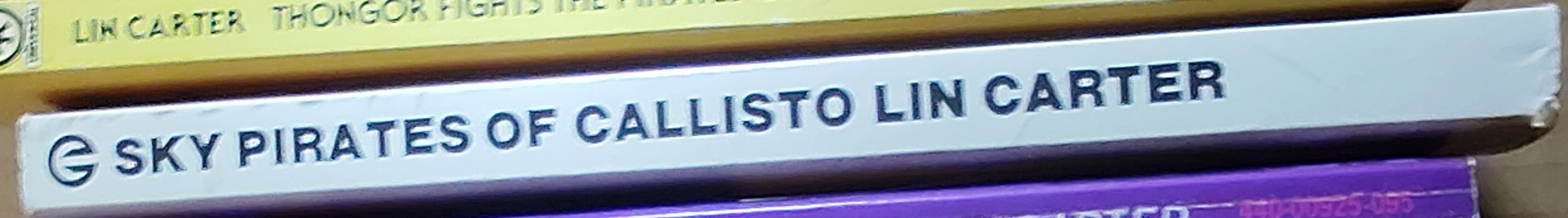 Lin Carter  SKY PIRATES OF CALLISTO spine of book image