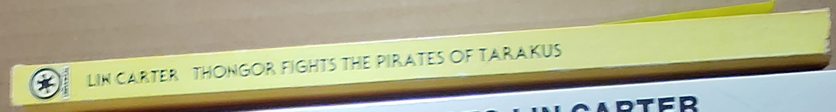 Lin Carter  THONGOR FIGHTS THE PIRATES OF TARAKUS spine of book image