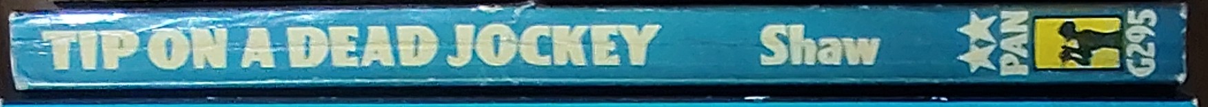 Irwin Shaw  TIP ON A DEAD JOCKEY spine of book image