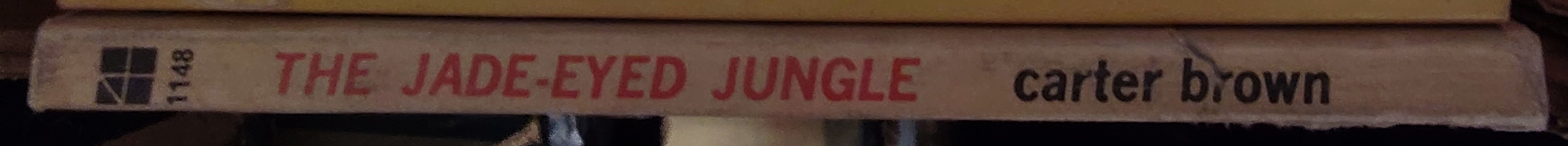 Carter Brown  THE JADE-EYED JUNGLE spine of book image