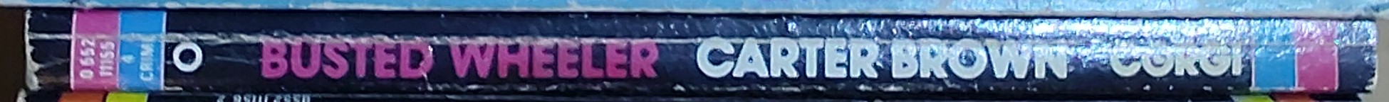 Carter Brown  BUSTED WHEELER spine of book image